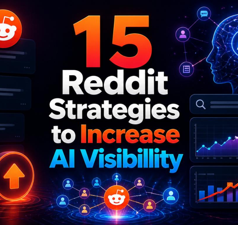 Reddit Strategies To Increase Ai Visibility